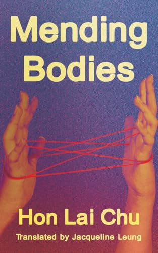 Book cover: hands connecting with red thread, title "Mending Bodies".