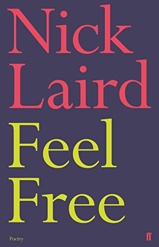 Book cover with pink author name Nick Laird and yellow title Feel Free on purple.