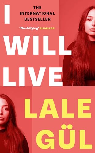 Book cover: "I WILL LIVE" by Lale Gül, featuring a woman’s portrait.