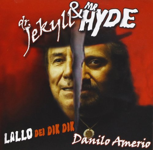 CD cover for "Dr. Jekyll & Mr. Hyde" featuring Lallo & Danilo Amerio.