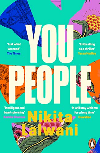 Book cover for "You People" by Nikita Lalwani, colorful abstract design.