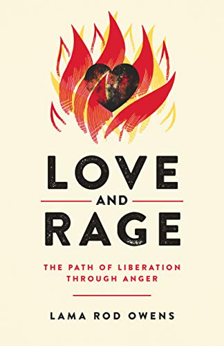 Book cover with a flaming heart graphic and bold text: "Love and Rage.