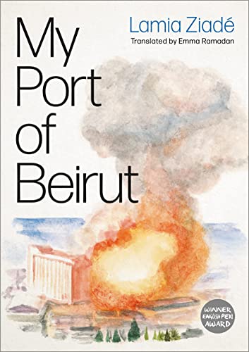 Book cover: "My Port of Beirut" with watercolor image of an explosion.