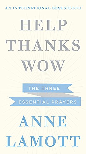 Book cover for Help, Thanks, Wow by Anne Lamott with light background and blue banners.