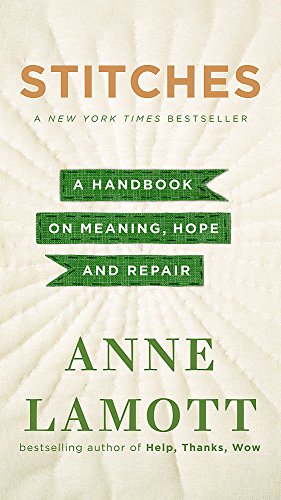 Book cover for "Stitches" by Anne Lamott, with green ribbon banners.