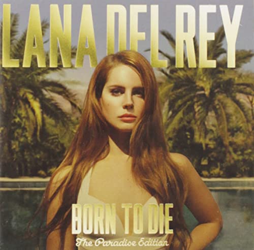 Lana Del Rey album cover, “Born To Die - The Paradise Edition.”