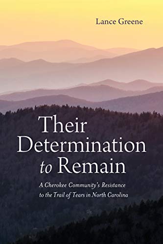 Book cover with mountains and title: "Their Determination to Remain.