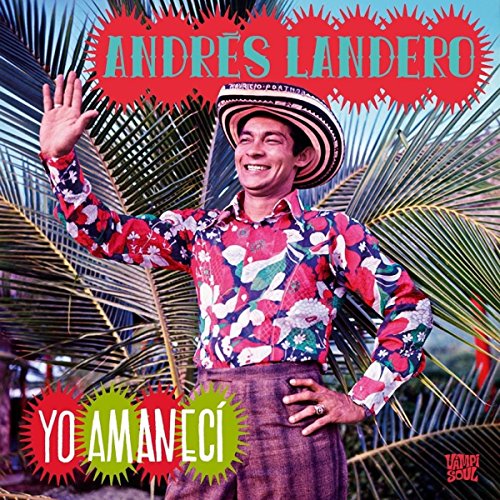 Andrés Landero album cover with a smiling man in floral shirt and hat.