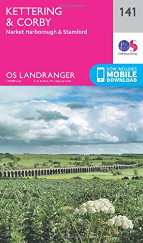 Ordnance Survey Landranger map of Kettering & Corby area, number 141.