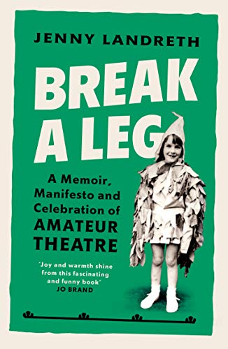 Book cover: "Break a Leg" with a young person in costume.