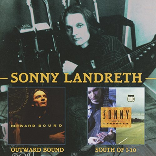 Sonny Landreth double CD cover with artist portrait and album art.