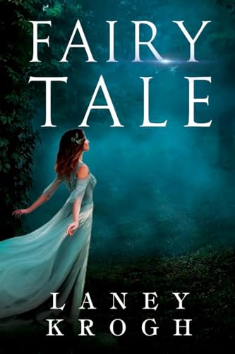 Book cover: woman in gown, forest background, title "Fairy Tale".