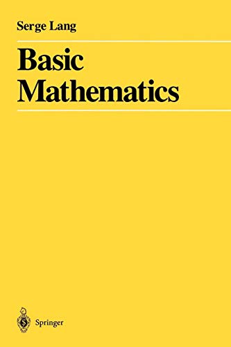 Yellow book cover with black text: "Basic Mathematics" by Serge Lang.