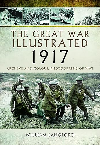 Book cover: "The Great War Illustrated 1917" with WWI soldiers image.