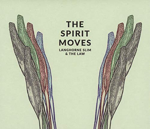 CD cover for "The Spirit Moves" by Langhorne Slim & The Law.