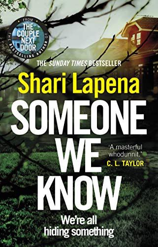 Book cover: "Someone We Know" by Shari Lapena, featuring a dark house.