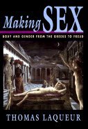 Book cover: “Making Sex” with classical sculpture image and author name.