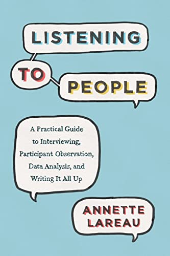 Book cover with speech bubbles and text: "Listening to People" by Annette Lareau.