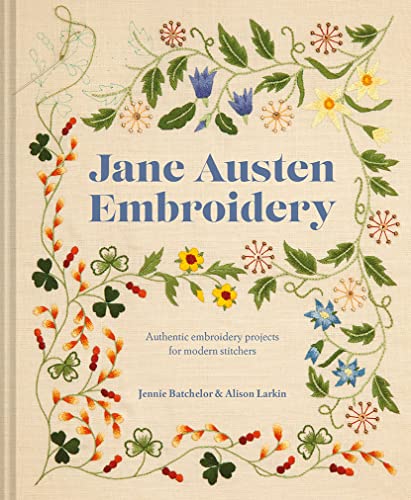 Book cover titled Jane Austen Embroidery featuring a floral embroidered border on linen fabric.