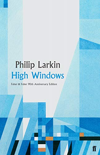 Book cover for “High Windows” by Philip Larkin, abstract blue design.