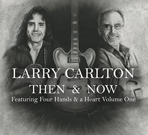 Black and white album cover with Larry Carlton holding a guitar, shown at two ages.