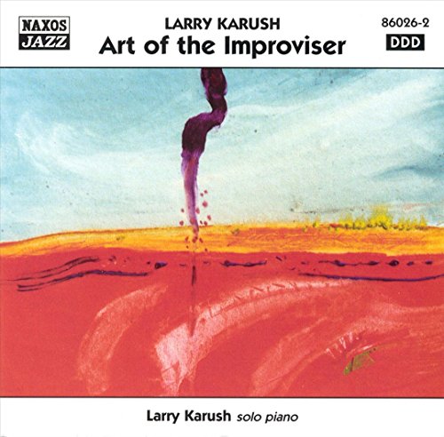 CD cover for Larry Karush’s “Art of the Improviser” with abstract art.