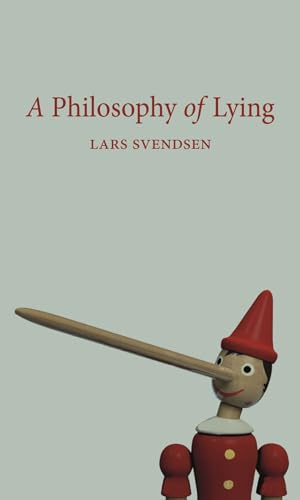 Book cover with Pinocchio and a growing nose, titled "A Philosophy of Lying.