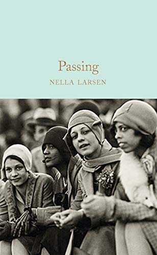 Book cover for “Passing” by Nella Larsen, featuring four women in vintage attire.