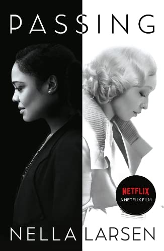 Book cover: “Passing” by Nella Larsen, split image of two women, Netflix logo.