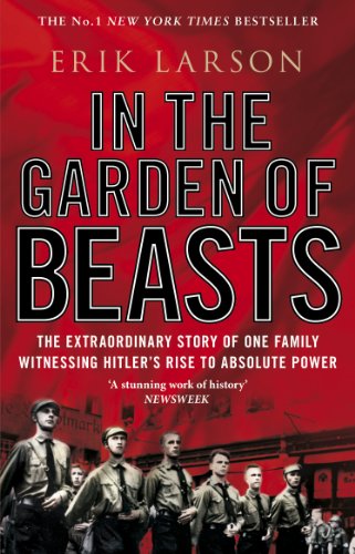 Book cover: "In The Garden of Beasts" with uniformed men in Berlin.