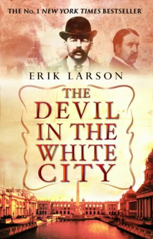 "The Devil In The White City" book cover with sepia-toned images and red title text.