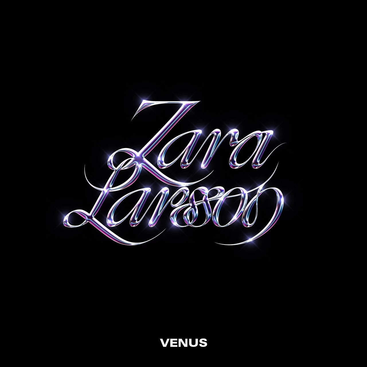 Zara Larsson's name in metallic script on a black background.