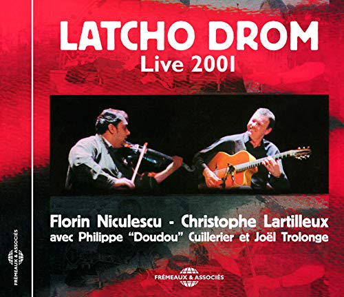 CD cover for Latcho Drom Live 2001, featuring two musicians playing instruments.