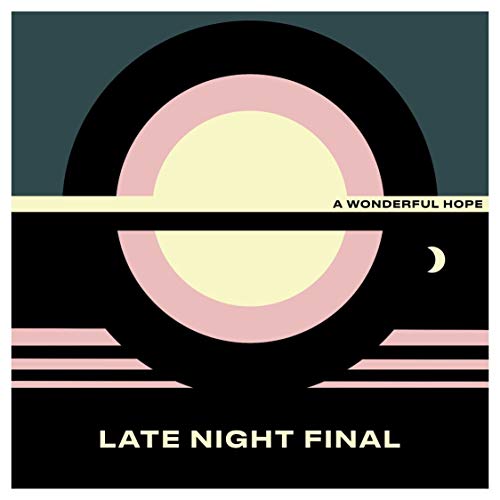 Vinyl record cover with concentric circles and text: "Late Night Final".