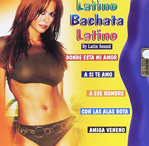 CD cover for “Latin Sound - Latino Bachata Latino” featuring a woman.