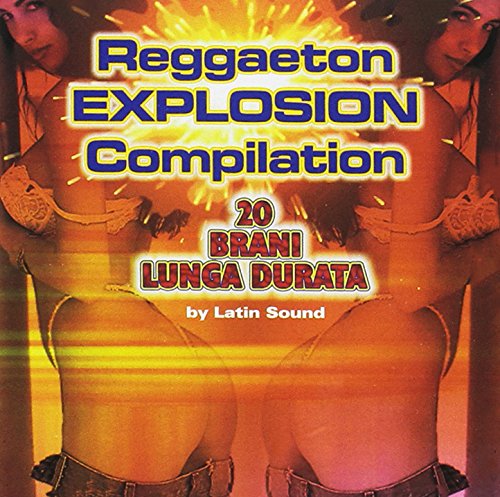 CD cover for “Reggaeton Explosion Compilation” with a stylized torso image.