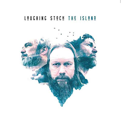 Album cover for “The Island” by Laughing Stock, featuring three bearded men.