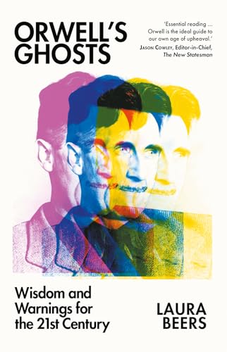Book cover featuring a multi-colored, layered portrait of George Orwell against white background.