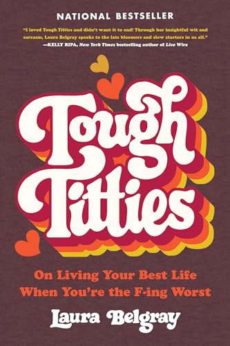 Book cover with retro-style typography reading "Tough Titties" by Laura Belgray.
