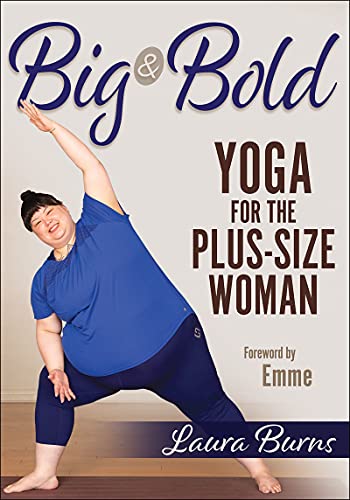 Book cover: plus-size woman in a yoga pose, titled “Big & Bold Yoga.”