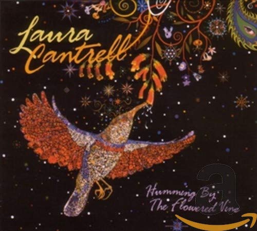 CD cover: Laura Cantrell, hummingbird and floral design on dark background.