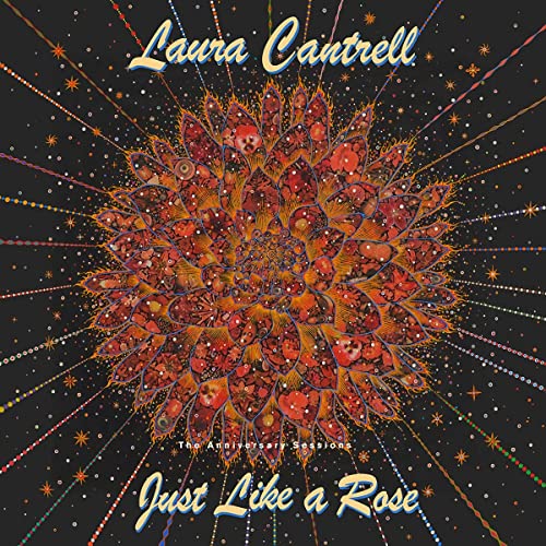 CD cover for Laura Cantrell’s “Just Like A Rose” with a floral design.