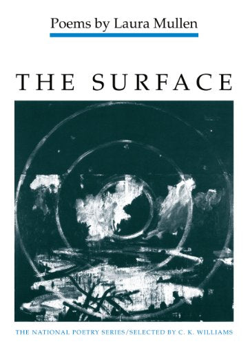 Book cover: "The Surface" by Laura Mullen, with abstract spiral image.