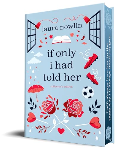 Book cover: “If Only I Had Told Her” by Laura Nowlin, collector’s edition.