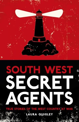 Book cover: lighthouse illustration above bold title "South West Secret Agents".