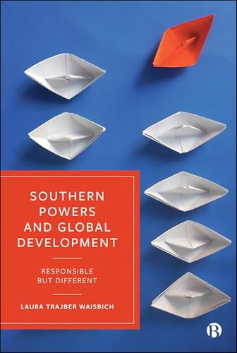 Book cover: "Southern Powers and Global Development" with paper boats.