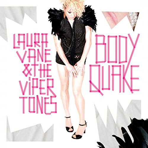 CD cover for "Bodyquake" by Laura Vane & The Viper Tones.