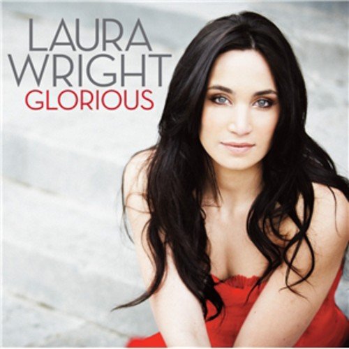 Laura Wright - Glorious [CD]