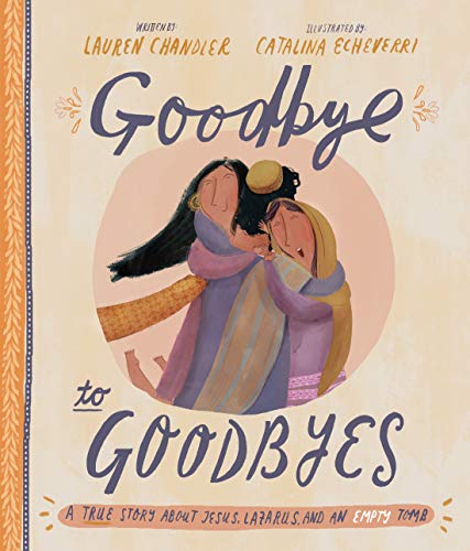 Book cover: two figures embracing, with title “Goodbye to Goodbyes.”