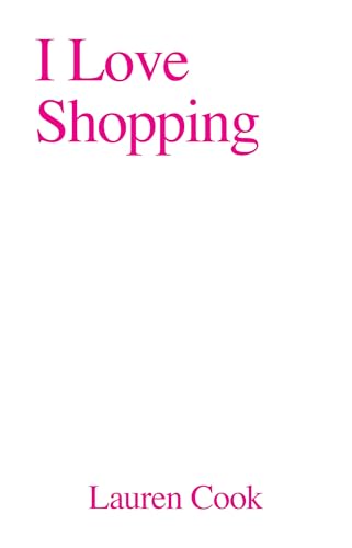 Book cover with pink text reading "I Love Shopping" and author name.